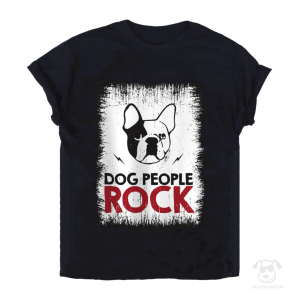 Koszulka z buldogiem francuskim - dog people rock